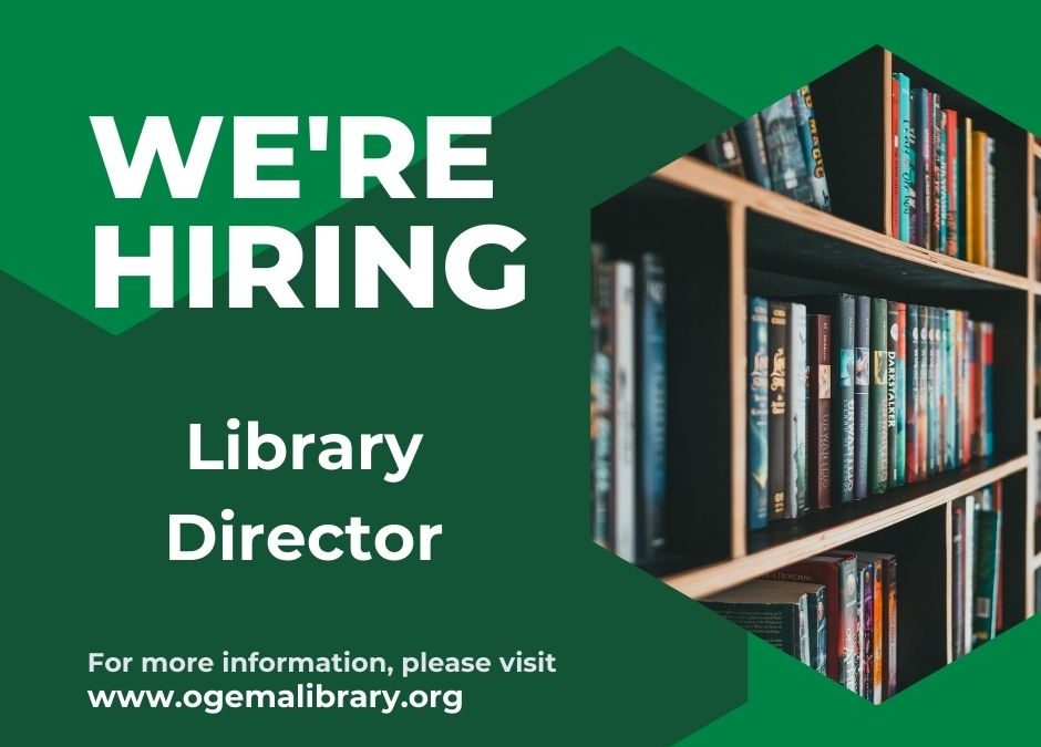 Library Director Needed!